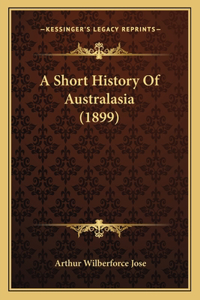 Short History Of Australasia (1899)