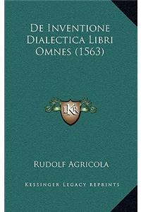 De Inventione Dialectica Libri Omnes (1563)