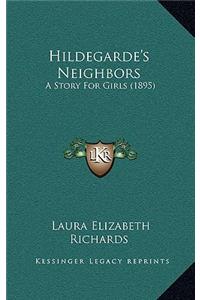 Hildegarde's Neighbors
