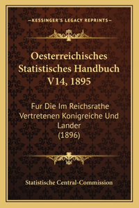 Oesterreichisches Statistisches Handbuch V14, 1895