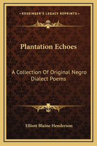 Plantation Echoes