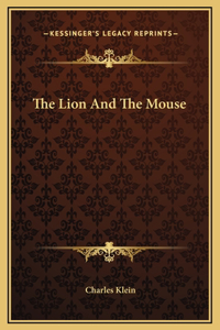 The Lion And The Mouse