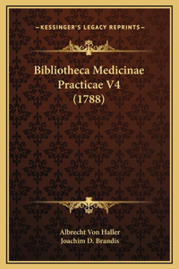 Bibliotheca Medicinae Practicae V4 (1788)