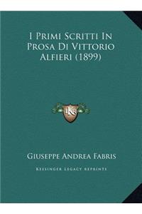 I Primi Scritti In Prosa Di Vittorio Alfieri (1899)