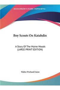 Boy Scouts On Katahdin