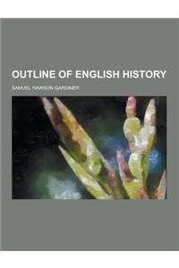 Outline of English History