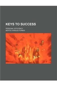 Keys to Success; Personal Efficiency