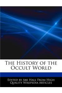 The History of the Occult World