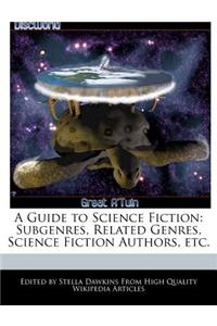 A Guide to Science Fiction