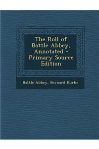 The Roll of Battle Abbey, Annotated
