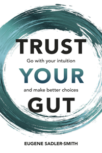 Go With Your Gut