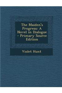 The Maiden's Progress