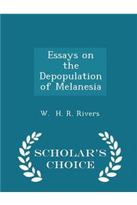 Essays on the Depopulation of Melanesia - Scholar's Choice Edition