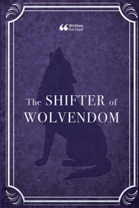 Shifter of Wolvendom