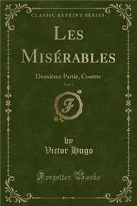 Les Misérables, Vol. 3