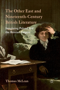 Other East and Nineteenth-Century British Literature