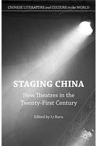 Staging China