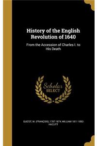 History of the English Revolution of 1640