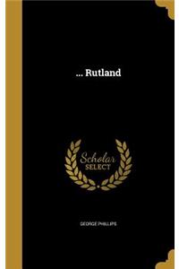 ... Rutland
