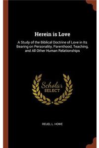 Herein is Love