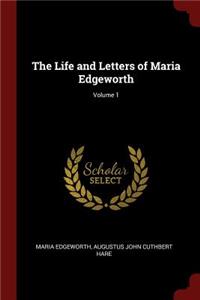 Life and Letters of Maria Edgeworth; Volume 1