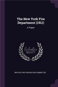 The New York Fire Department (1911)
