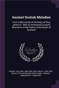 Ancient Scotish Melodies