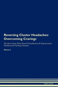 Reversing Cluster Headaches