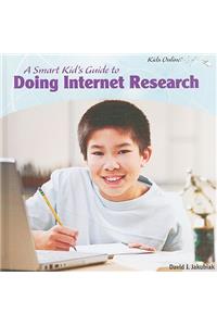 A Smart Kid's Guide to Doing Internet Research