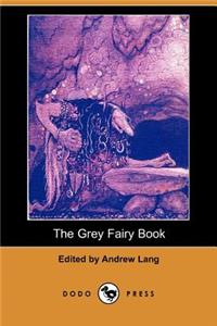 Grey Fairy Book (Dodo Press)