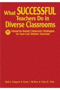 What Successful Teachers Do in Diverse Classrooms