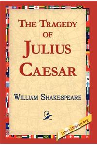 Tragedy of Julius Caesar