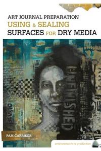 Art Journal Preparation
