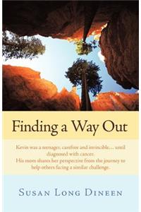 Finding a Way Out