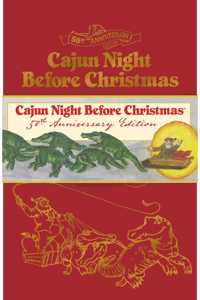 Cajun Night Before Christmas 50th Anniversary Limited Edition