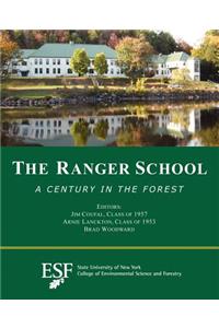 The Ranger School: A Century in the Forest
