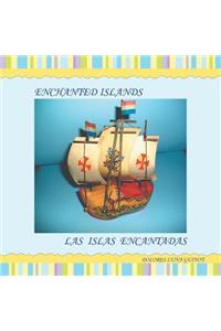 Enchanted Islands / Las Islas Encantadas