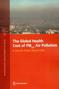 Global Health Cost of Pm2.5 Air Pollution