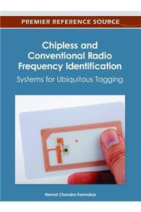 Chipless and Conventional Radio Frequency Identification