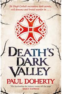 Death's Dark Valley (Hugh Corbett 20)