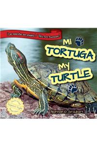 Mi Tortuga/My Turtle