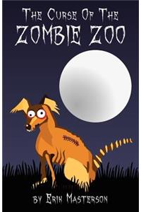 The Curse Of The Zombie Zoo