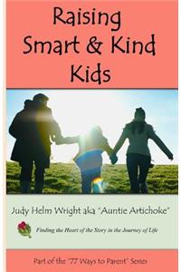 Raising Smart and Kind Kids