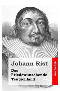 Das Friedewünschende Teutschland