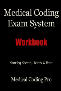 Medical Coding Exam System Workbook