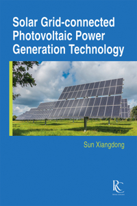 Solar Grid-Connected Photovoltaic Power Generation Technology