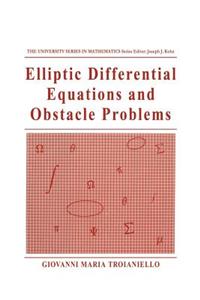 Elliptic Differential Equations and Obstacle Problems