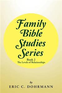 Family Bible Studies Series