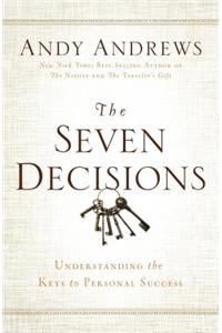 The Seven Decisions