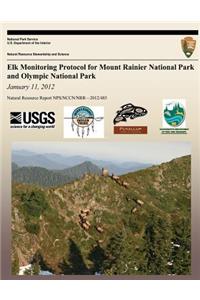 Elk Monitoring Protocol for Mount Rainier National Park and Olympic National Park